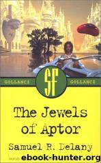 The Jewels of Aptor by Samuel R. Delany