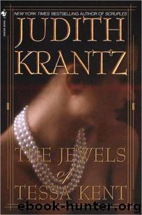 The Jewels of Tessa Kent by Judith Krantz