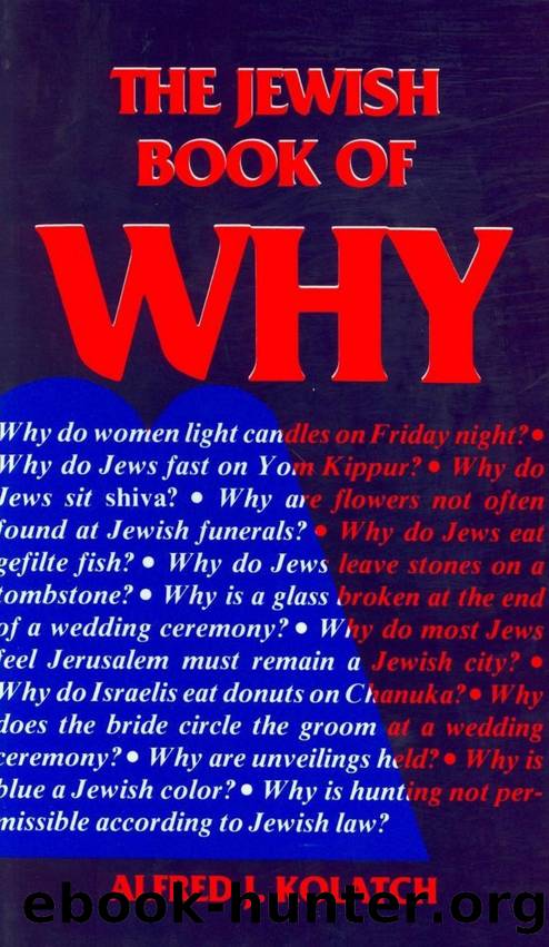 The Jewish Book Of Why by Alfred J Kolatch