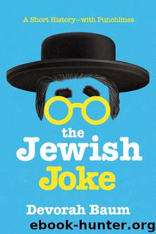 The Jewish Joke by Devorah Baum