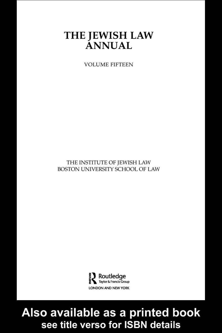 The Jewish Law Annual: Volume 15 (Jewish Law Annual) by Inst Of Jewish