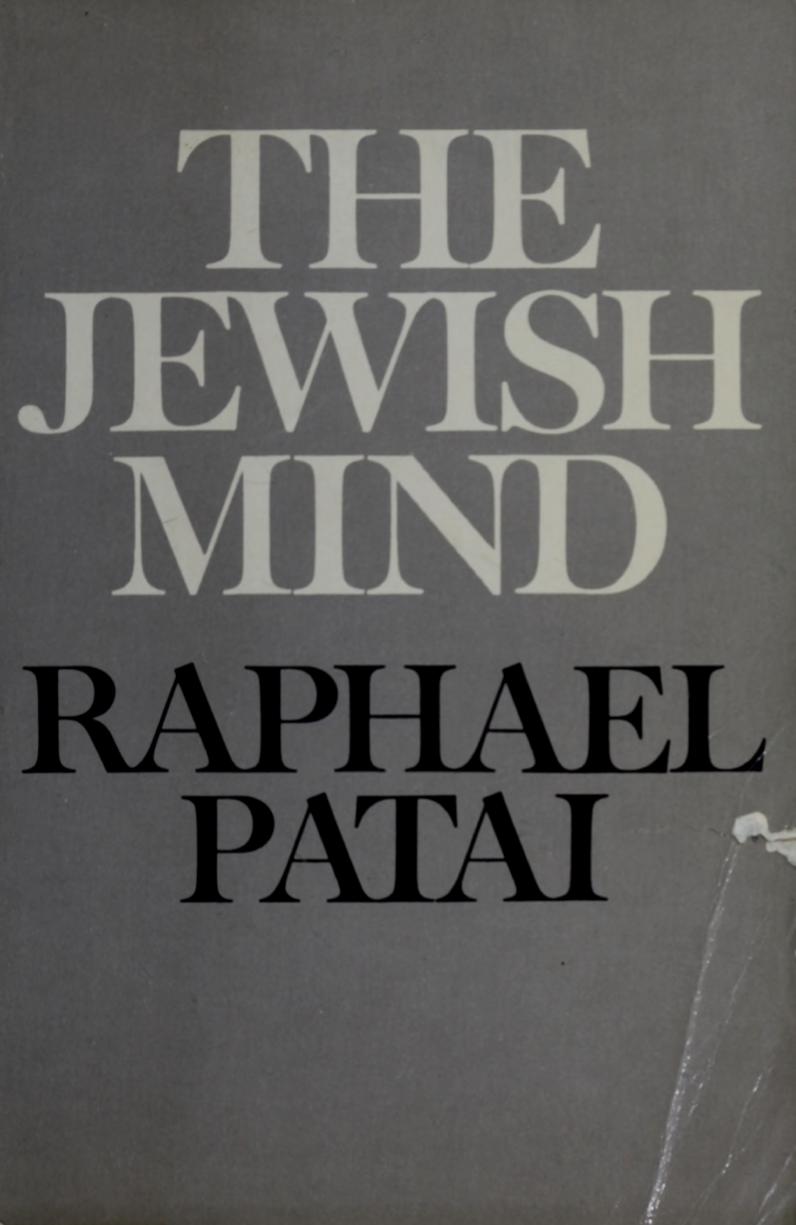 The Jewish Mind by Raphael Patai