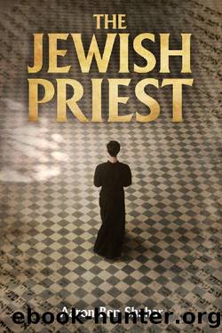 The Jewish Priest: a Novel by Aaron Ben Shahar