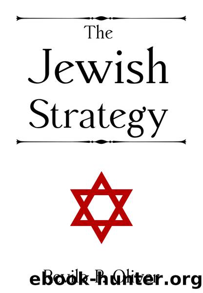The Jewish Strategy by Revilo Pendleton Oliver