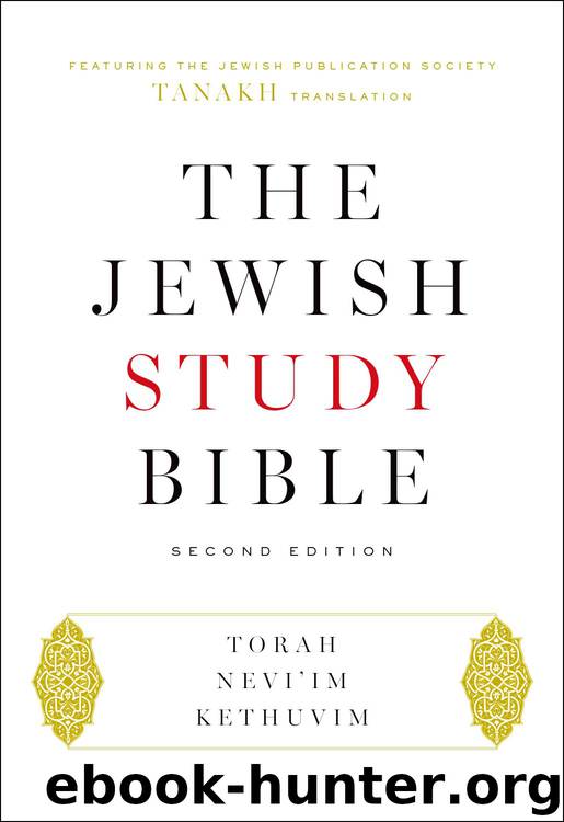 The Jewish Study Bible by Adele Berlin & Marc Zvi Brettler