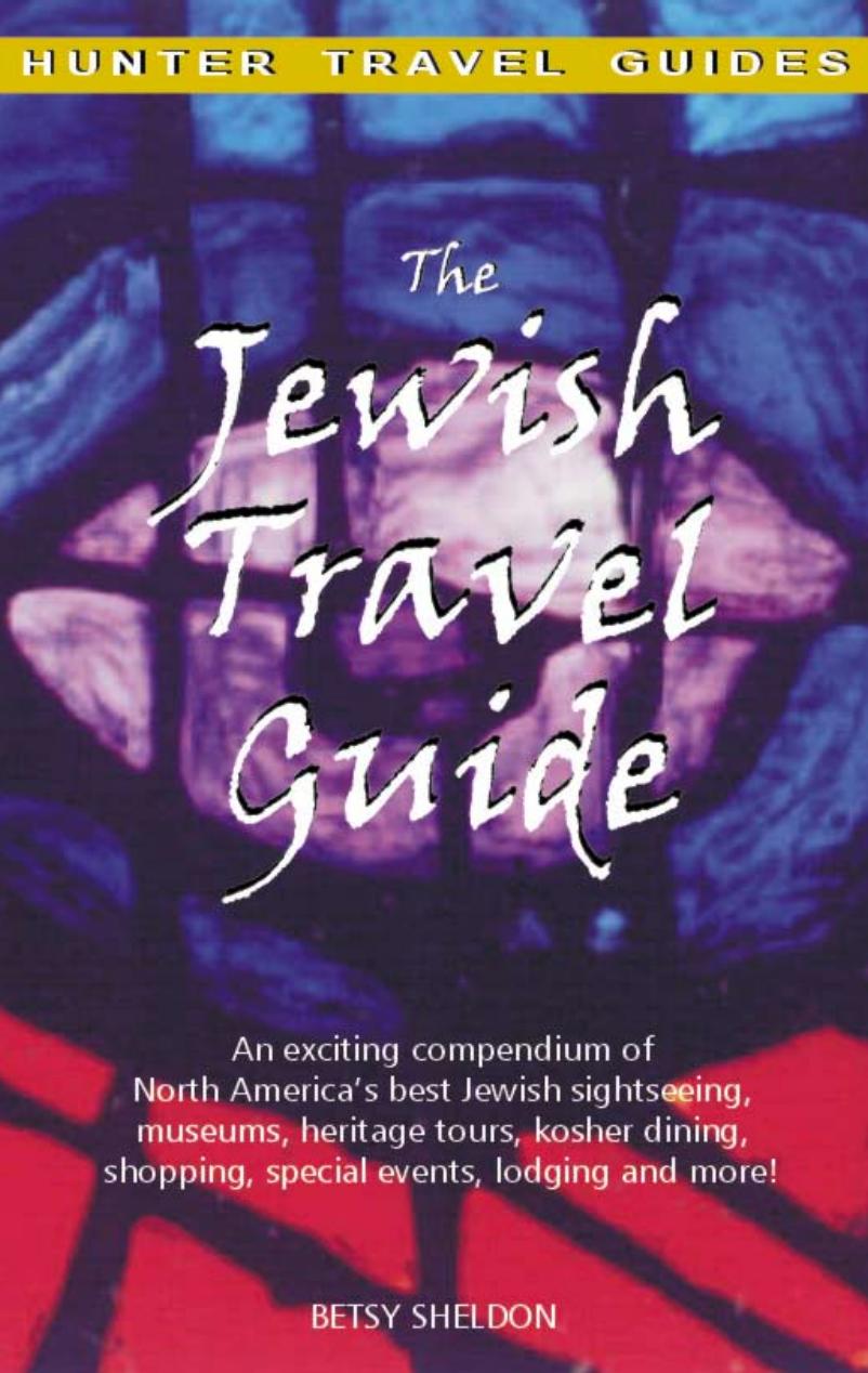 The Jewish Travel Guide (Hunter Travel Guides) by Betsy Sheldon