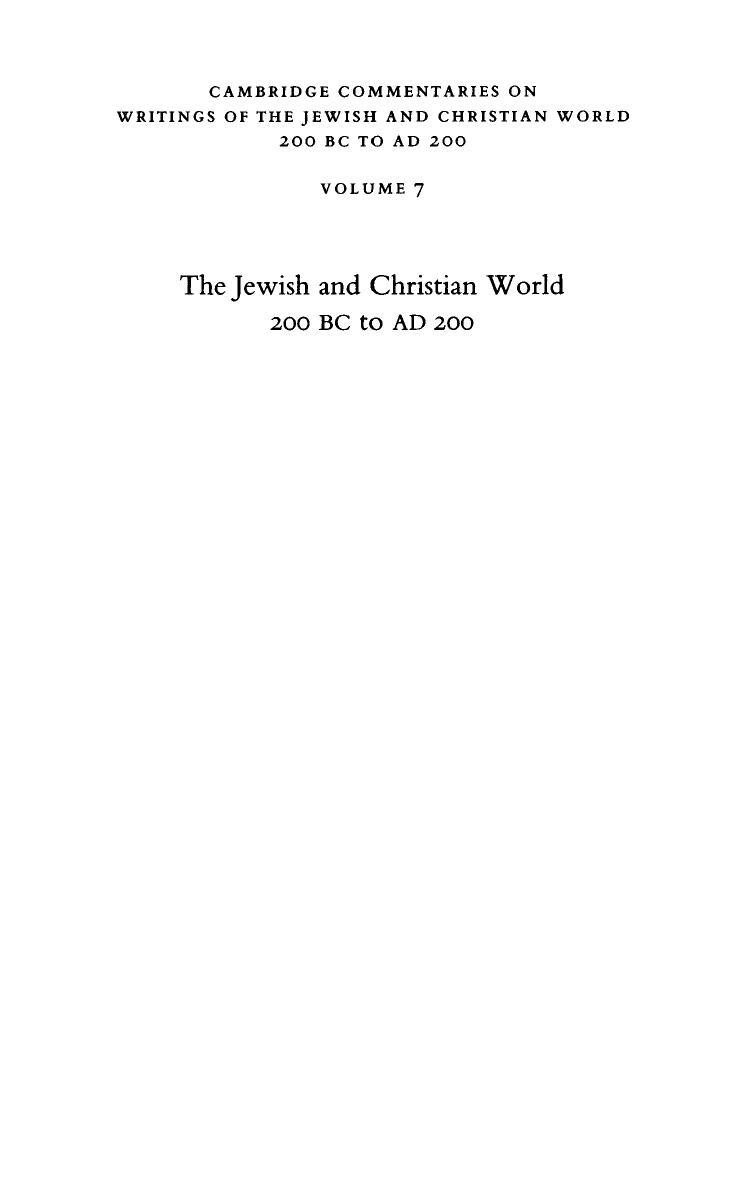 The Jewish and Christian World 200 BC to AD 200 by A. R. C. Leaney