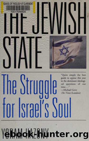 The Jewish state : the struggle for Israel's soul by Hazony Yoram