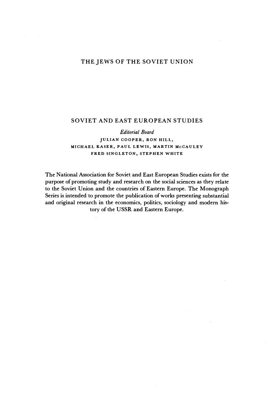 The Jews of the Soviet Union: The History of a National Minority by Benjamin Pinkus