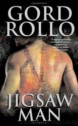 The Jigsaw Man by Gord Rollo