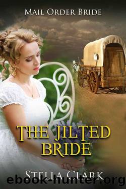 The Jilted Bride by Stella Clark