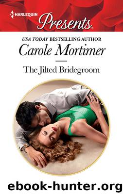 The Jilted Bridegroom by Carole Mortimer