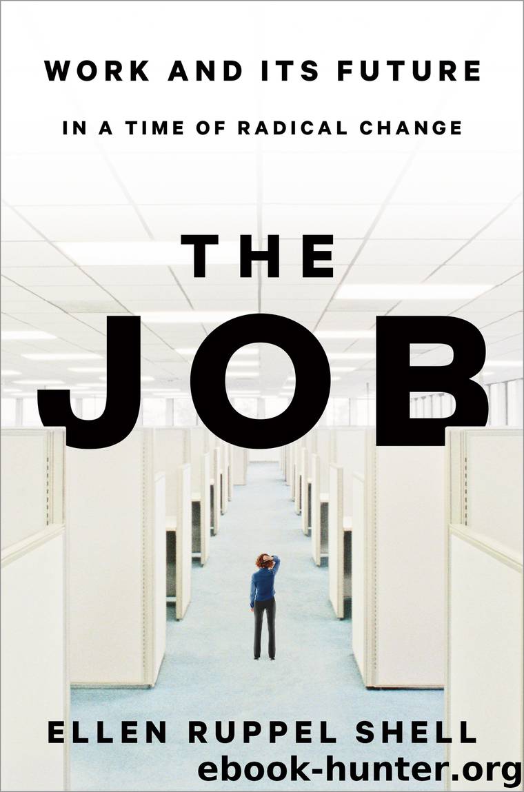 The Job by Ellen Ruppel Shell