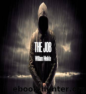 The Job" (Novella #10) by William Meikle