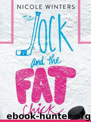 The Jock and the Fat Chick by Nicole Winters