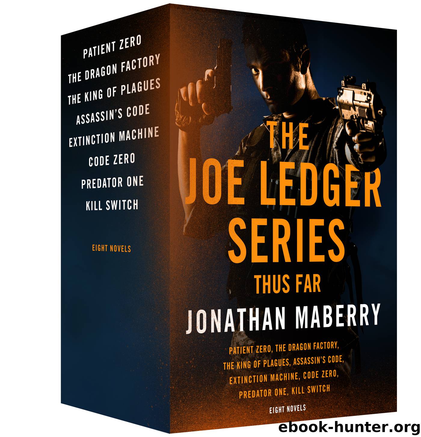The Joe Ledger Series, Thus Far by Jonathan Maberry