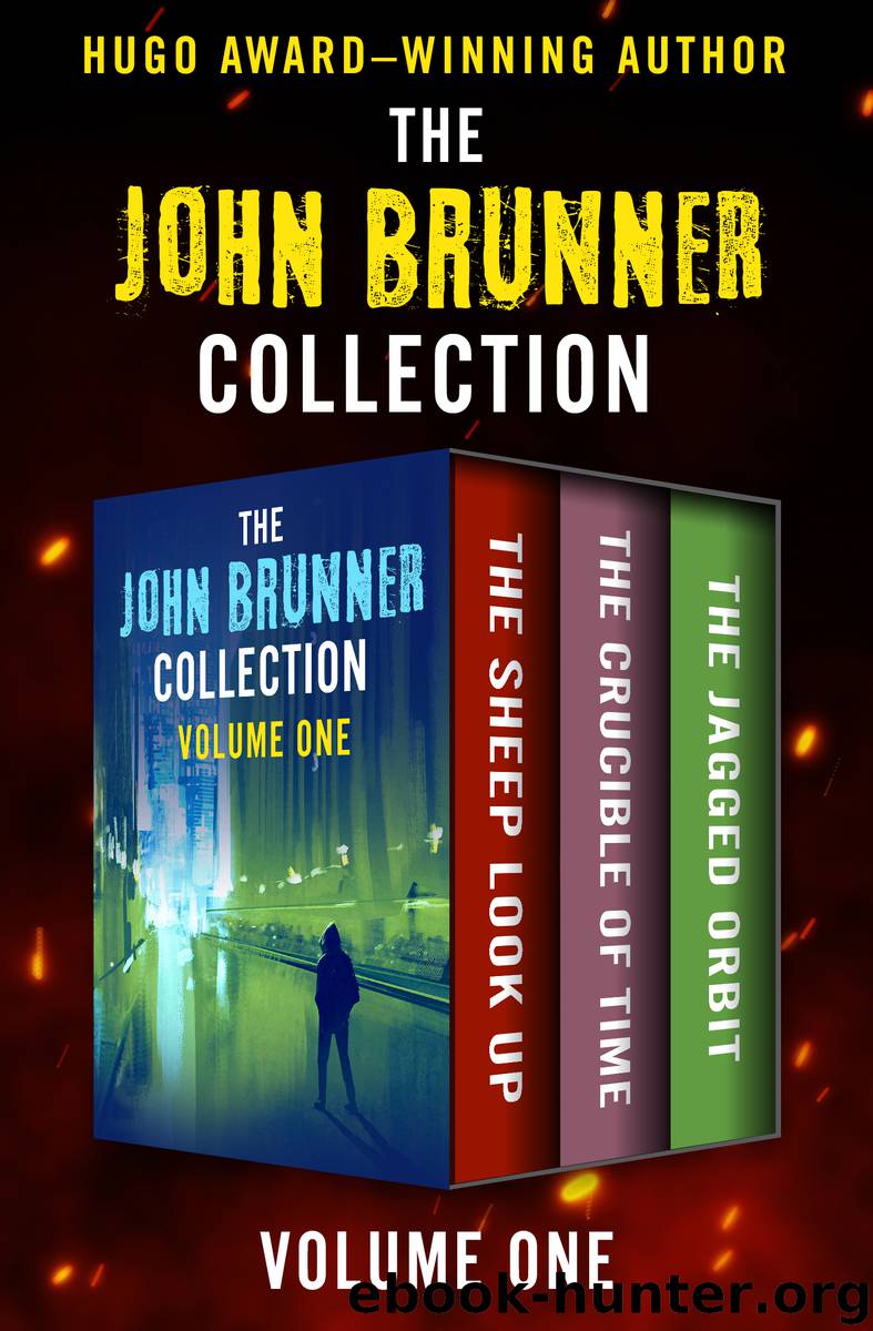 The John Brunner Collection Volume One by John Brunner