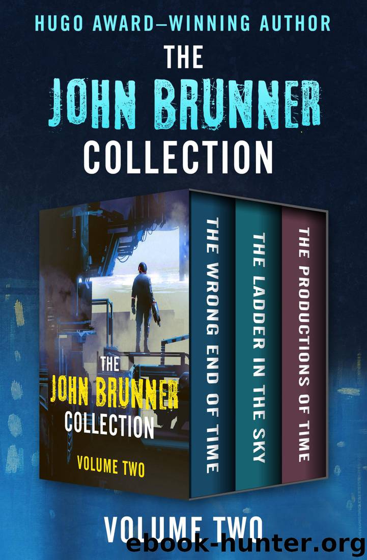 The John Brunner Collection Volume Two by Brunner John