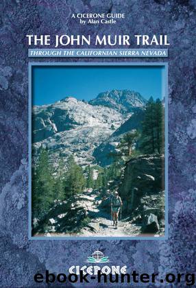 The John Muir Trail by Alan Castle