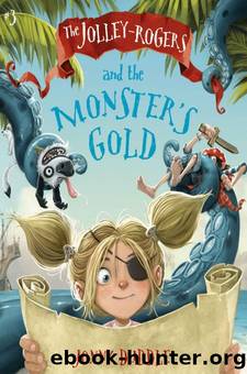 The Jolley-Rogers and the Monster's Gold by Jonny Duddle