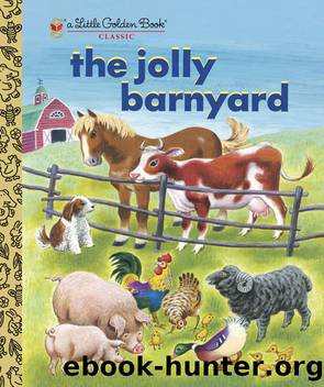 The Jolly Barnyard by Annie North Bedford