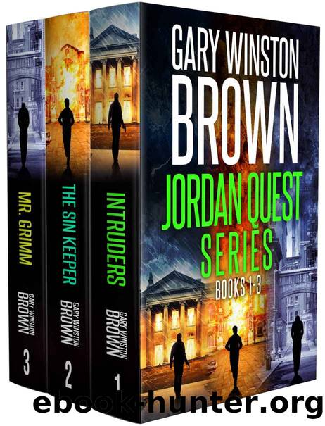 The Jordan Quest FBI Thriller Series: Books 1-3: The Jordan Quest FBI Thriller Series Boxset Book 1 by Gary Winston Brown