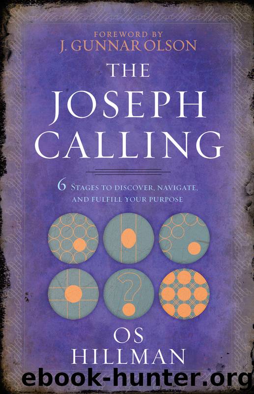 The Joseph Calling by Os Hillman