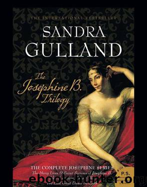 The Josephine B Trilogy by Sandra Gulland