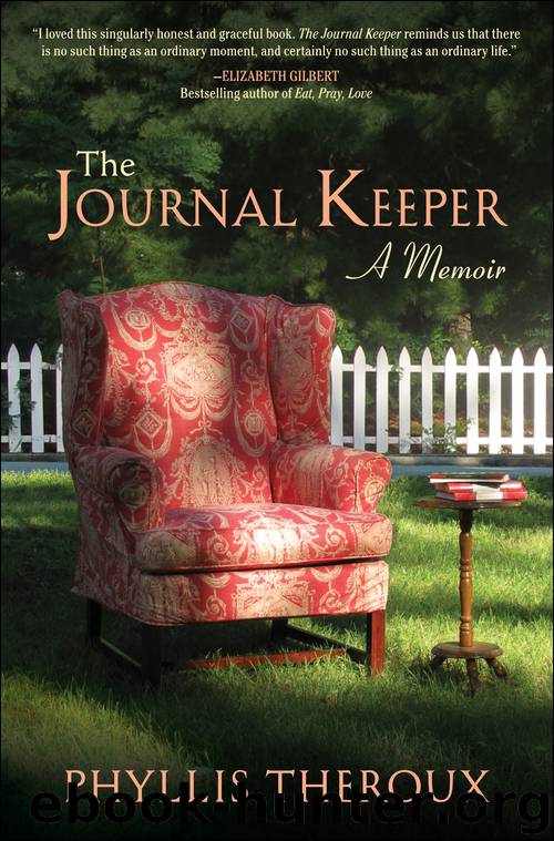 The Journal Keeper by Phyllis Theroux