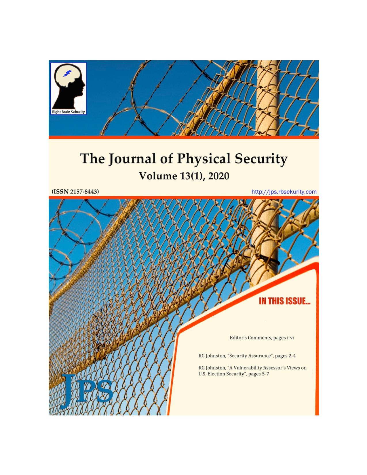 The Journal of Physical Security Volume 13 Issue 1 - JPS 13(1) by Right Brain Sekurity LLC