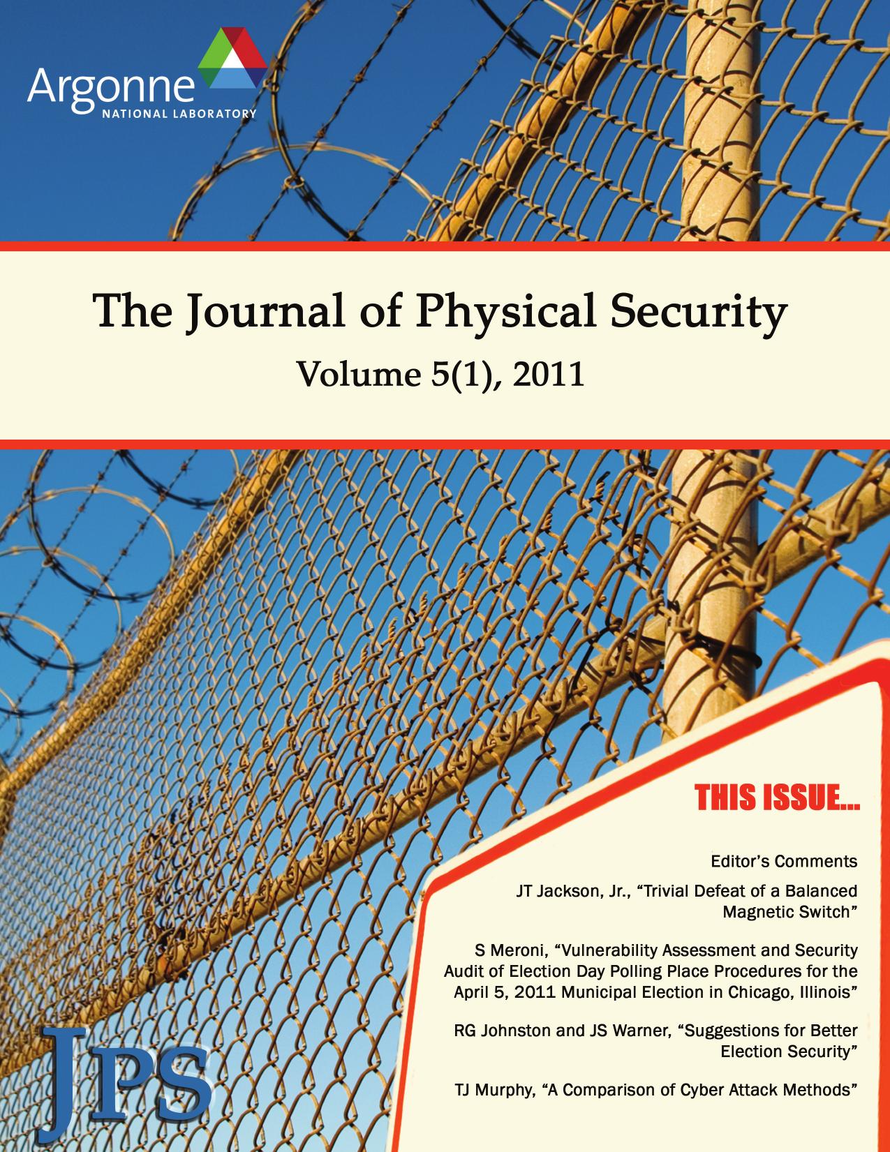 The Journal of Physical Security Volume 5 Issue 1 - JPS 5(1) by Right Brain Sekurity LLC