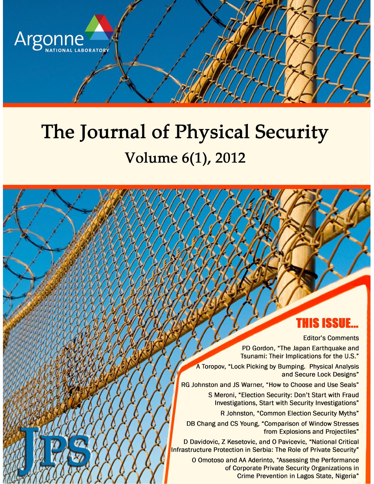 The Journal of Physical Security Volume 6 Issue 1 - JPS 6(1) by Right Brain Sekurity LLC