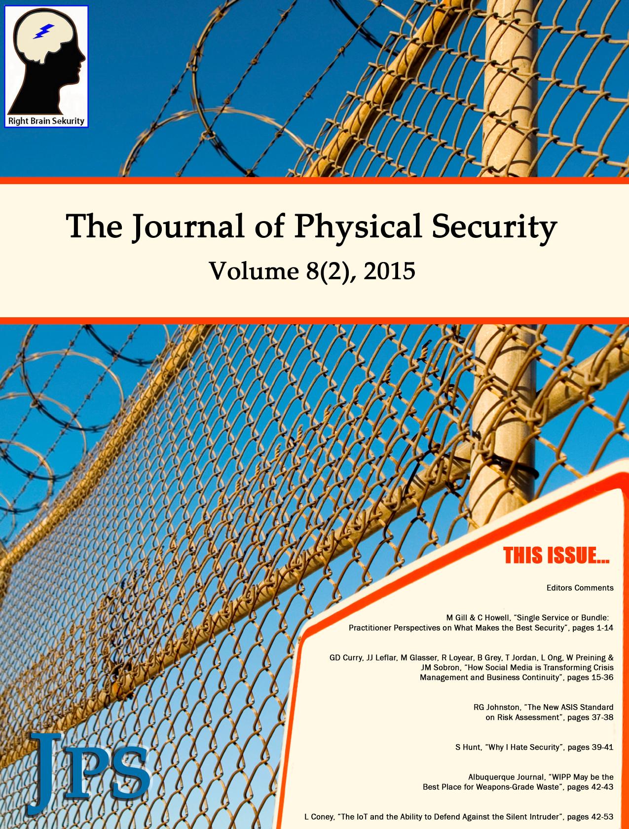 The Journal of Physical Security Volume 8 Issue 2 - JPS 8(2) by Right Brain Sekurity LLC