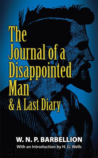 The Journal of a Disappointed Man & A Last Diary by W.N.P. Barbellion
