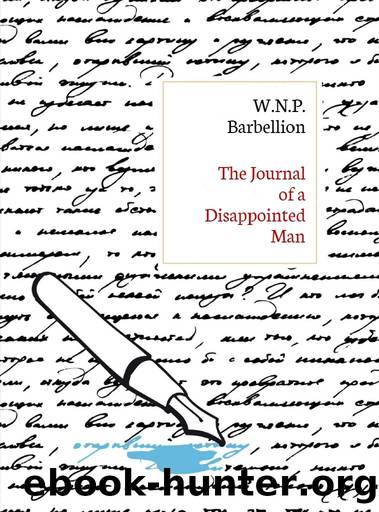 The Journal of a Disappointed Man by W.N.P. Barbellion