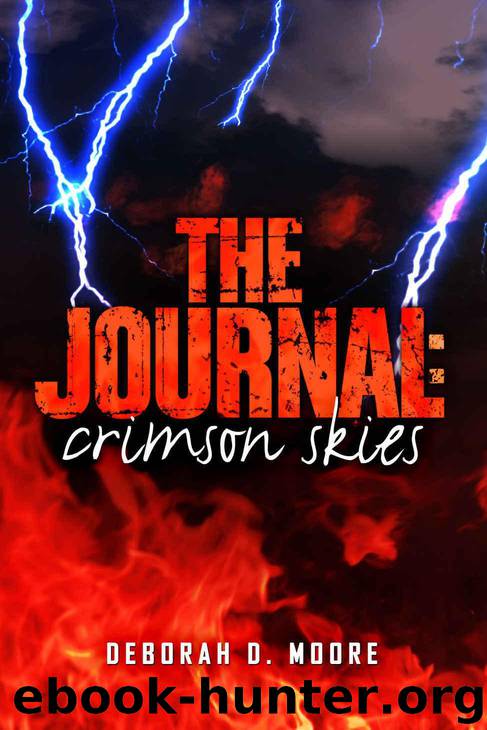 The Journal: Crimson Skies: (The Journal Book 3) by Moore Deborah D