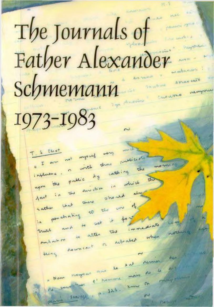 The Journals of Father Alexander Schmemann, 1973-1983 by Alexander Schmemann