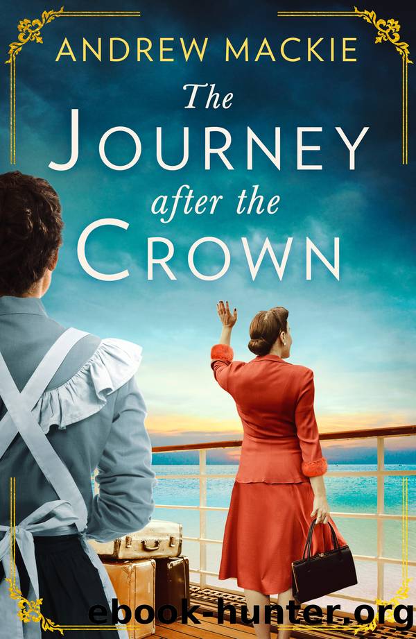 The Journey After the Crown by Andrew Mackie