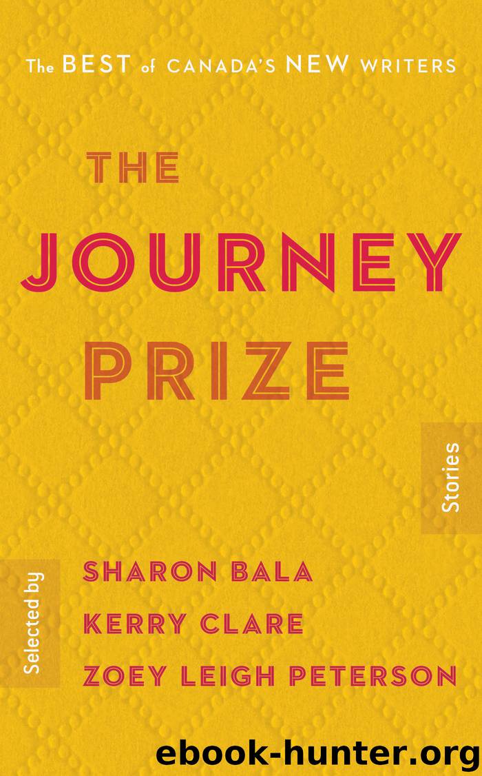 The Journey Prize Stories 30 by Sharon Bala