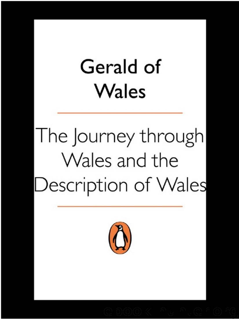 The Journey Through Wales and the Description of Wales by Gerald Of Wales