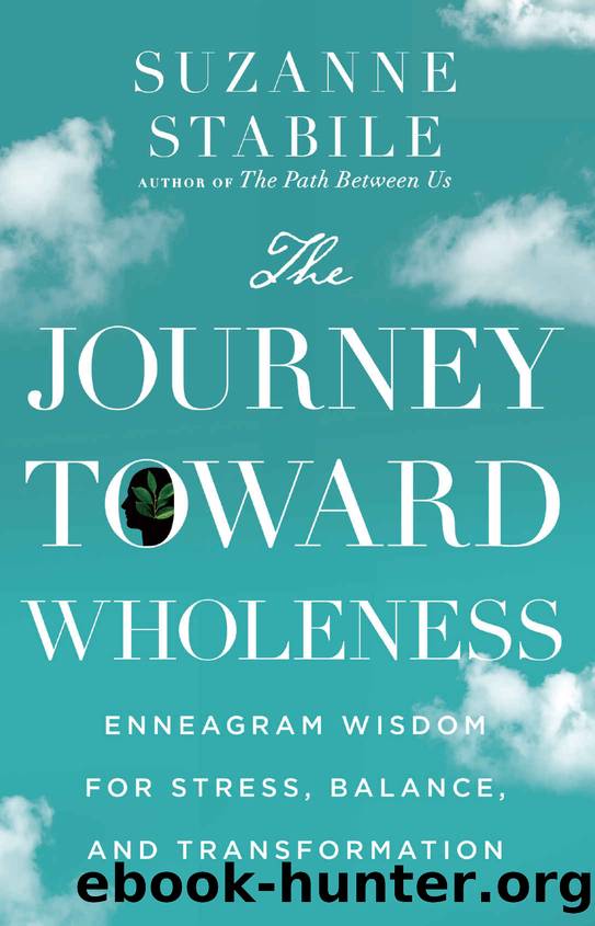 The Journey Toward Wholeness by Suzanne Stabile