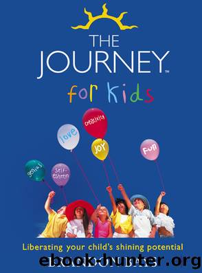 The Journey for Kids by Brandon Bays