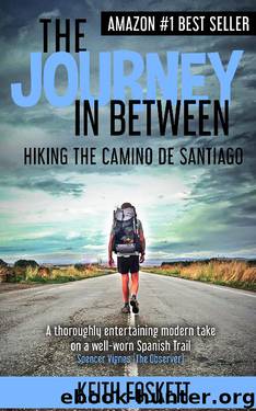 The Journey in Between by Keith Foskett
