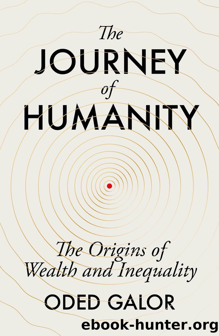 The Journey of Humanity by Oded Galor