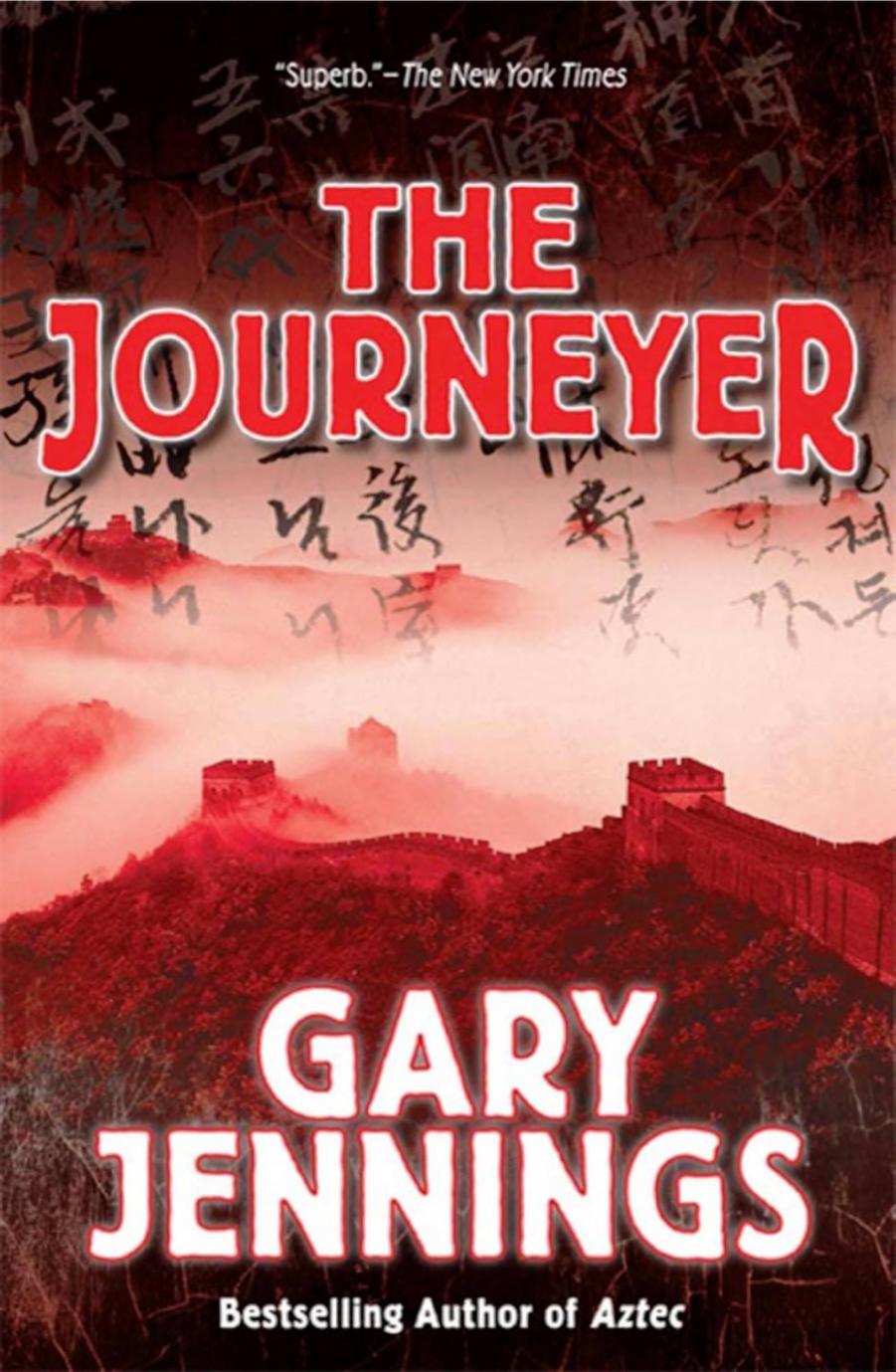 The Journeyer (1984) by Gary Jennings