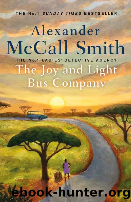 The Joy and Light Bus Company by Alexander McCall Smith