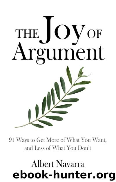 The Joy of Argument by Albert Navarra