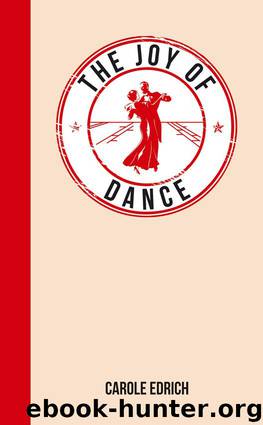 The Joy of Dance by Carole Edrich