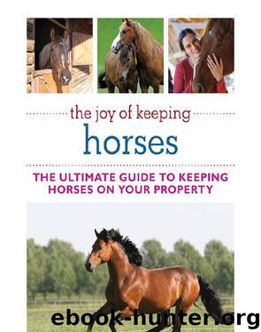 The Joy of Keeping Horses by Jessie Shiers