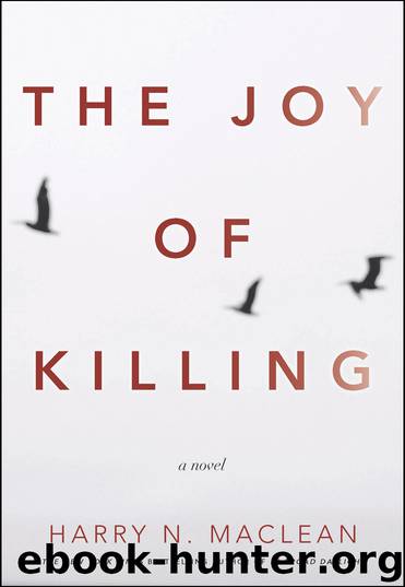 The Joy of Killing by Harry MacLean